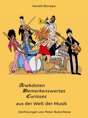 cover image of Anekdoten, Bemerkenswertes und Curioses aus der Welt der Musik